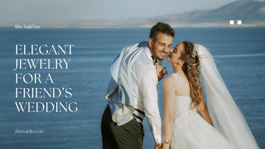 Elegant Jewelry for a Friend’s Wedding Abroad infographic