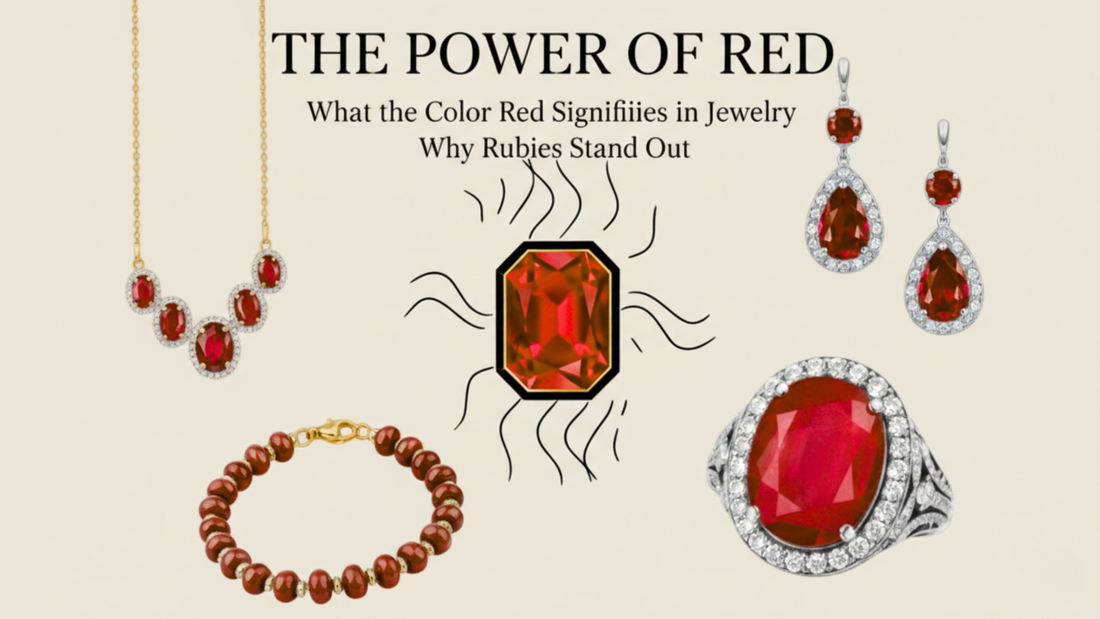 What the Color Red Signifies in Jewelry and Why Rubies Stand Out infographic
