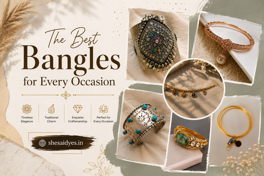 The Best Bangles for Every Occasion